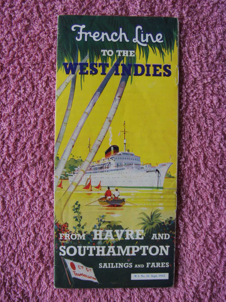 CRUISE SAILINGS AND FARES GUIDE FROM THE FRENCH LINE DATED 1963